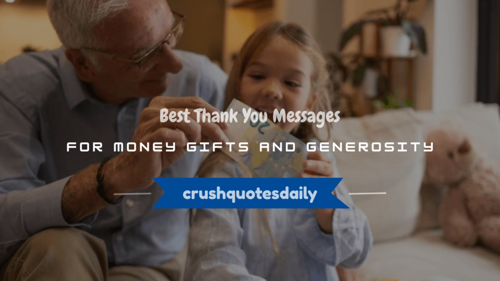thank you message for money gift