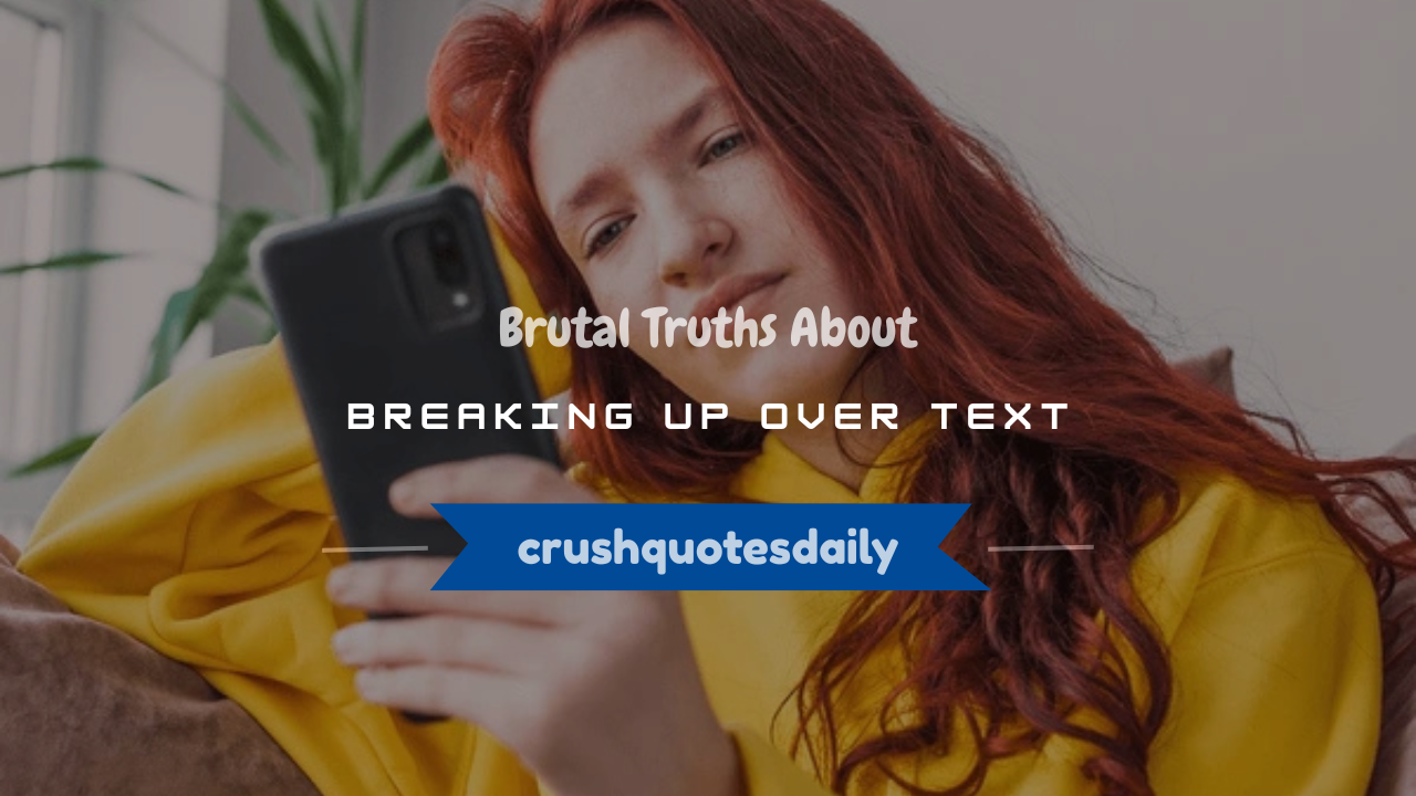 is it okay to break up over text