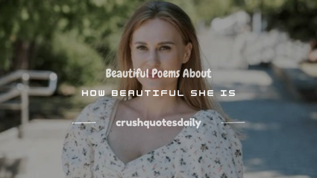 poems about how beautiful she is