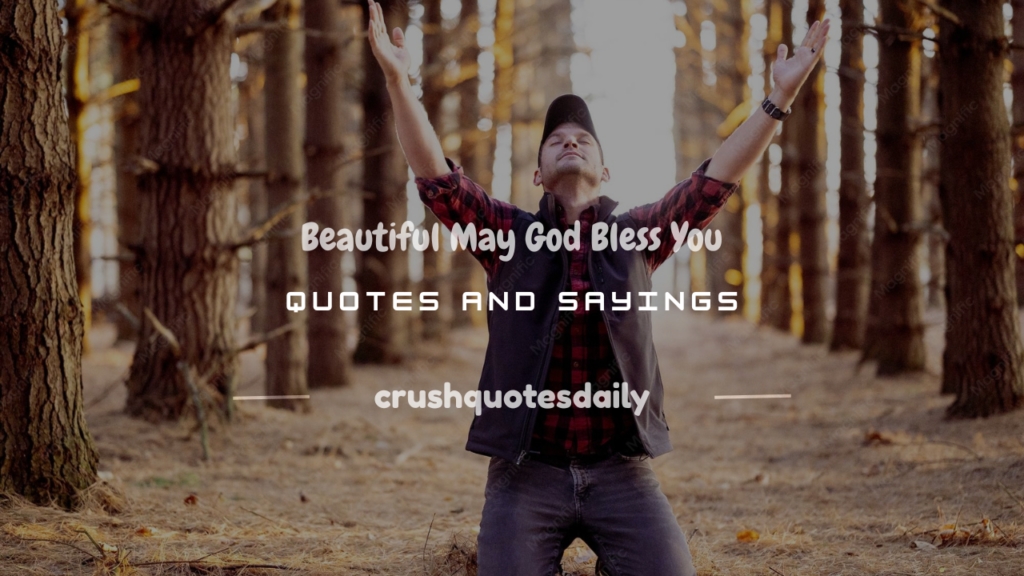 may god bless you quotes