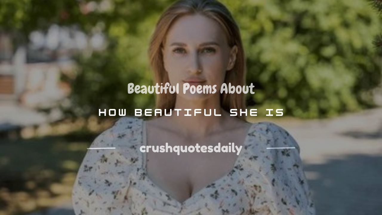 poems about how beautiful she is