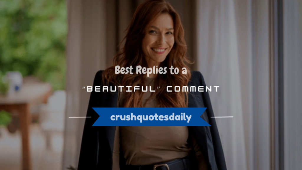 reply for beautiful comment