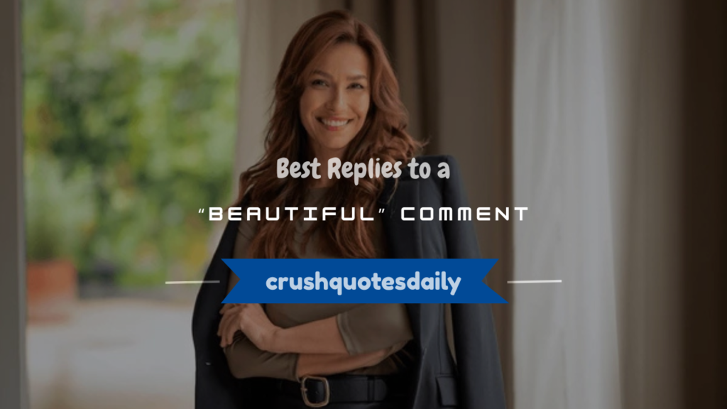 reply for beautiful comment