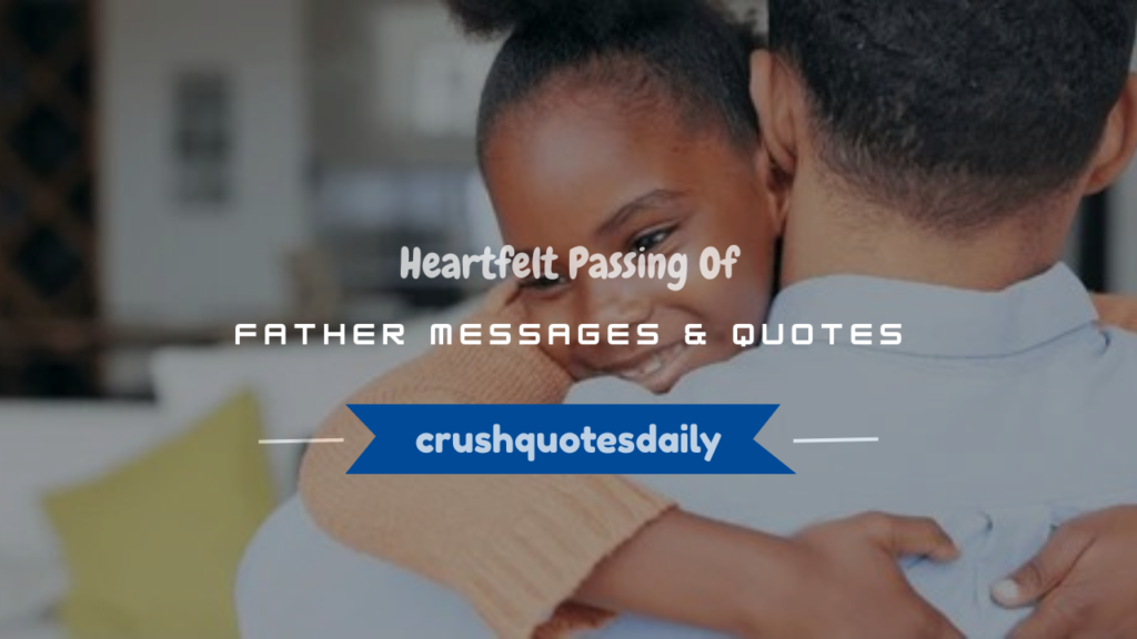 passing of father message