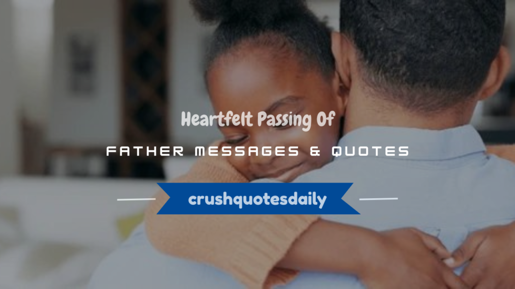 passing of father message
