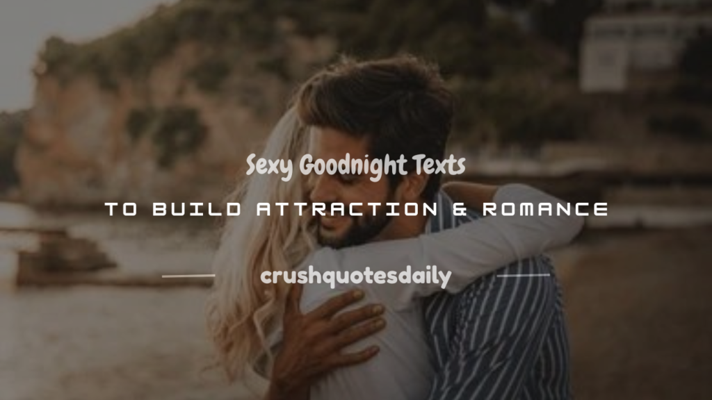 sexy goodnight texts