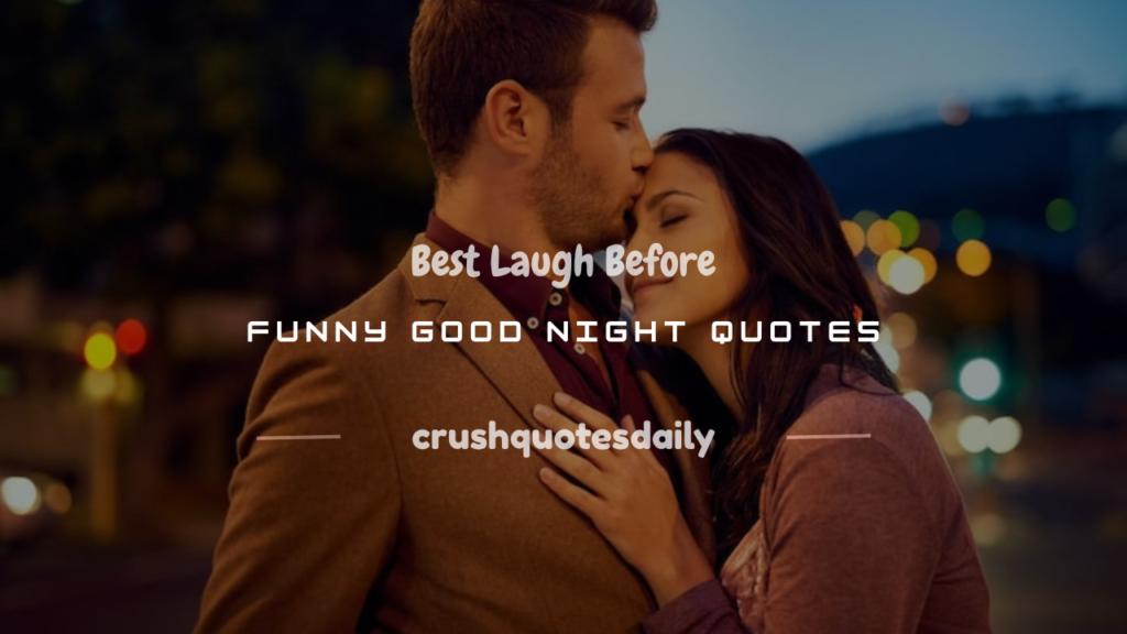 laugh before funny good night quotes
