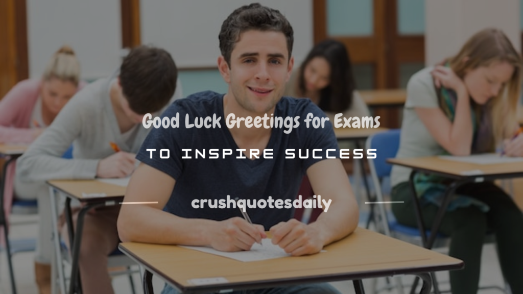 good luck greetings for exams